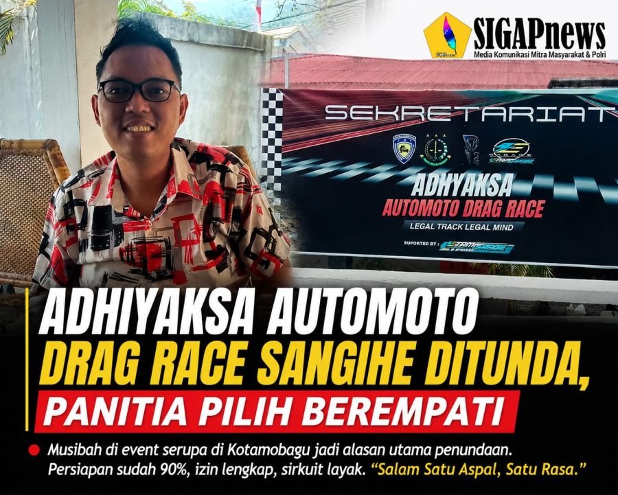 Adhiyaksa Automoto Drag Race Sangihe Ditunda, Panitia Pilih Berempati