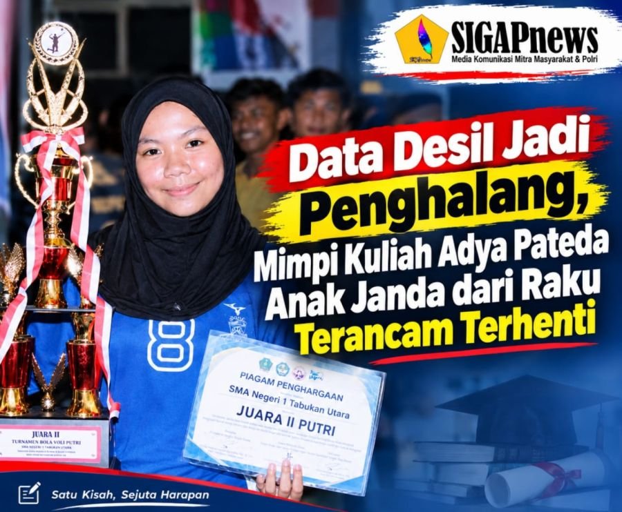 Data Desil Jadi Penghalang, Mimpi Kuliah Adya Pateda Anak Janda dari Raku Terancam Terhenti
