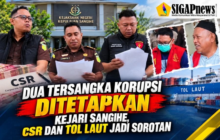 Dua Tersangka Korupsi Ditetapkan Kejari Sangihe, CSR dan Tol Laut Jadi Sorotan