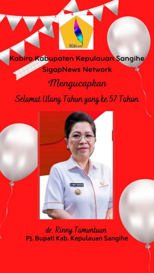 Kabiro Sigapnews Ucapkan Selamat HUT Ke- 57 kepda Pj Bupati Sangihe dr. Rinny Tamuntuan